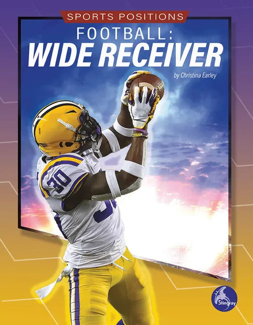 Football: Wide Receiver - Paperback
