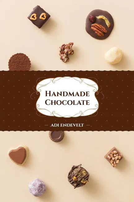 Handmade Chocolate - Paperback