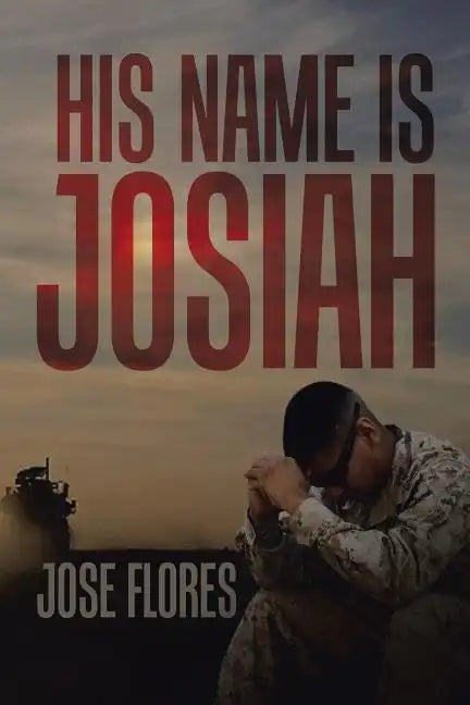 His Name Is Josiah - Paperback