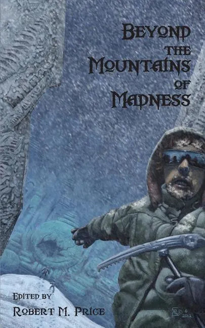 Beyond the Mountains of Madness - Paperback