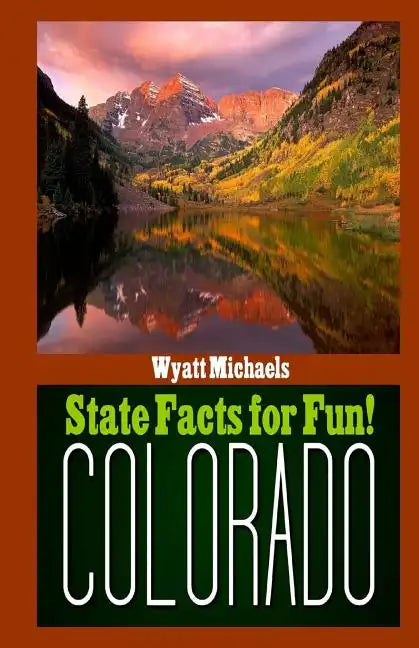 State Facts for Fun! Colorado - Paperback
