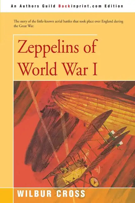 Zeppelins of World War I - Paperback