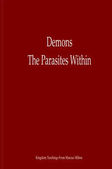 Demons The Parasites Within - Paperback