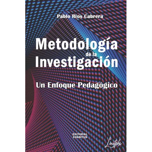 Metodolog僘 de la Investigaci: Un Enfoque Pedagico - Paperback