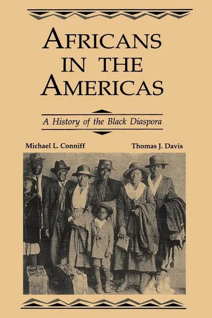 Africans in the Americas: A History of Black Diaspora - Paperback