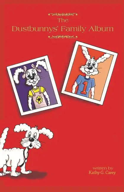 The Dustbunnys' Family Album - Paperback
