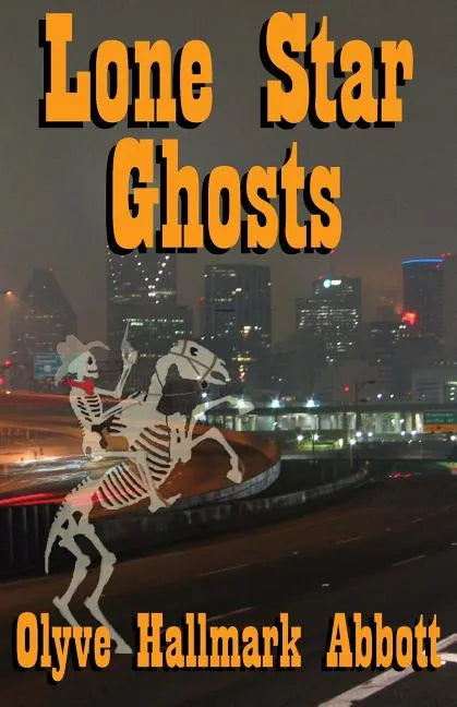 Lone Star Ghosts - Paperback