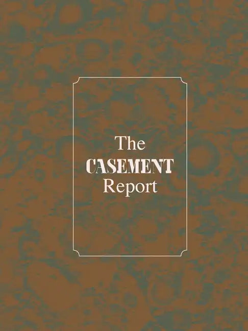 The Casement Report - Paperback
