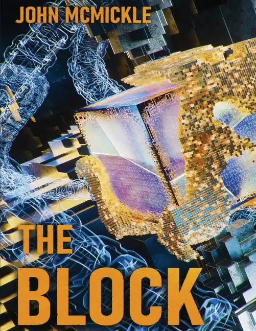 The Block: A Cryptocurrency Private Eye Mystery - Paperback