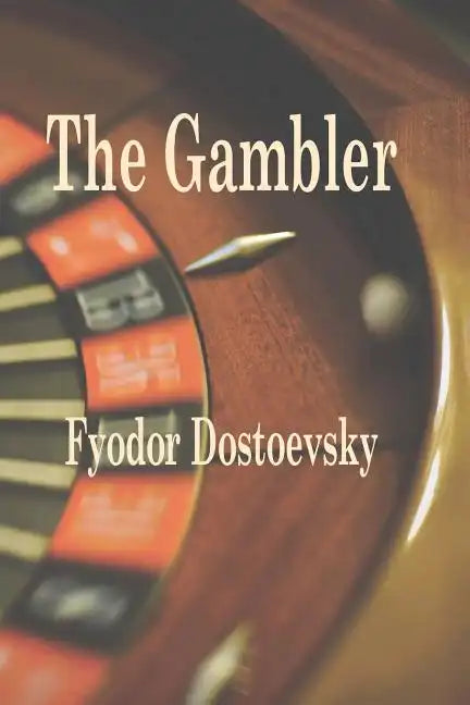 The Gambler - Paperback