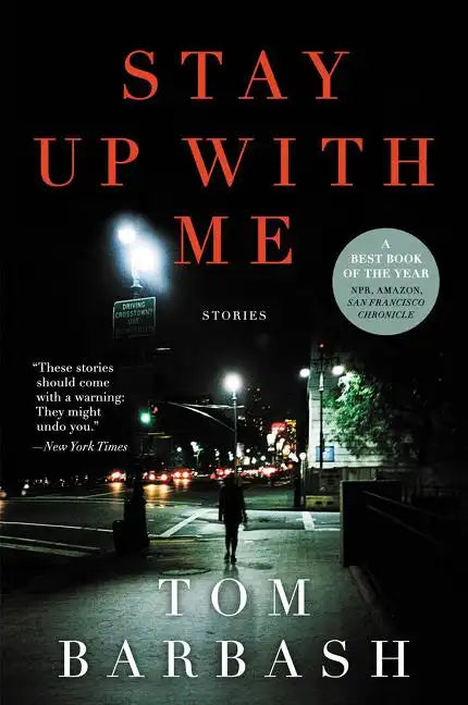 Stay Up with Me: Stories - Paperback