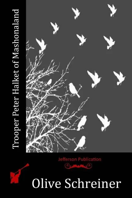 Trooper Peter Halket of Mashonaland - Paperback