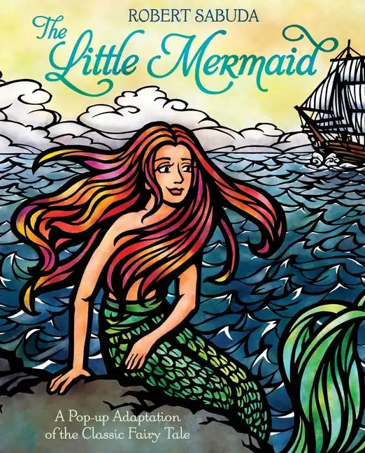 The Little Mermaid: A Pop-Up Adaptation of the Classic Fairy Tale - Hardcover