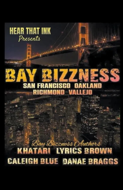 Bay Bizzness - Paperback