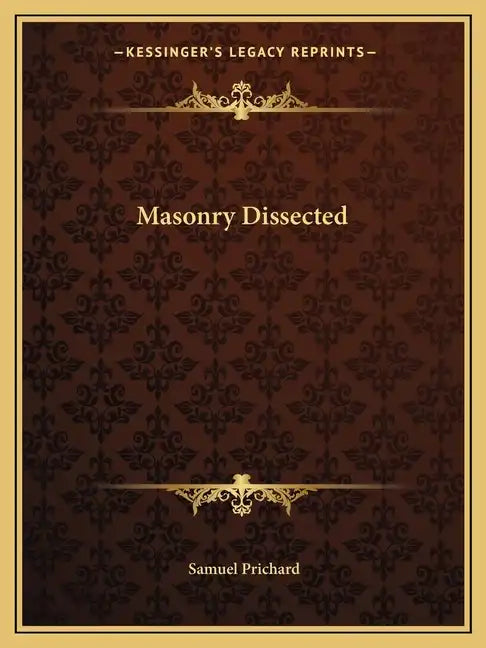 Masonry Dissected - Paperback