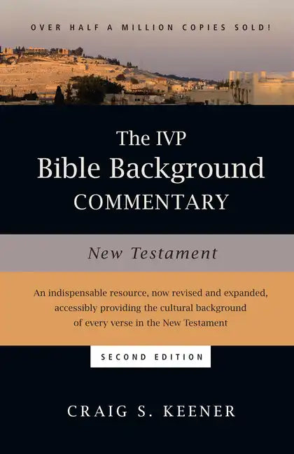 The IVP Bible Background Commentary: New Testament - Hardcover