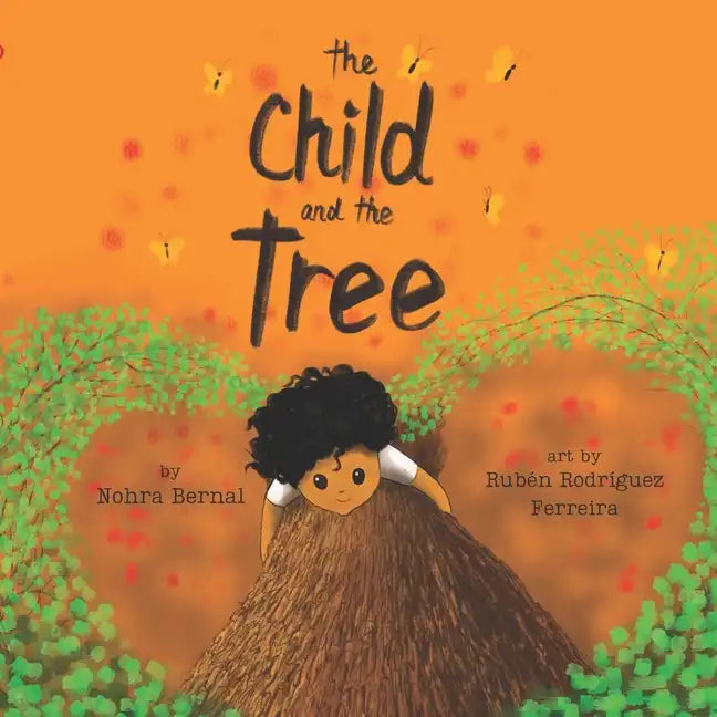 The Child and the Tree: A Tale for Better Times - Paperback