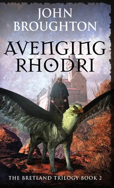 Avenging Rhodri - Hardcover