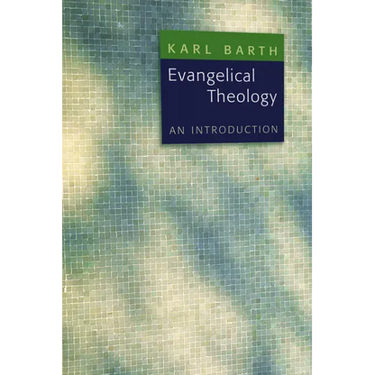 Evangelical Theology: An Introduction - Paperback