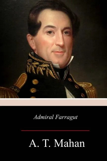 Admiral Farragut - Paperback