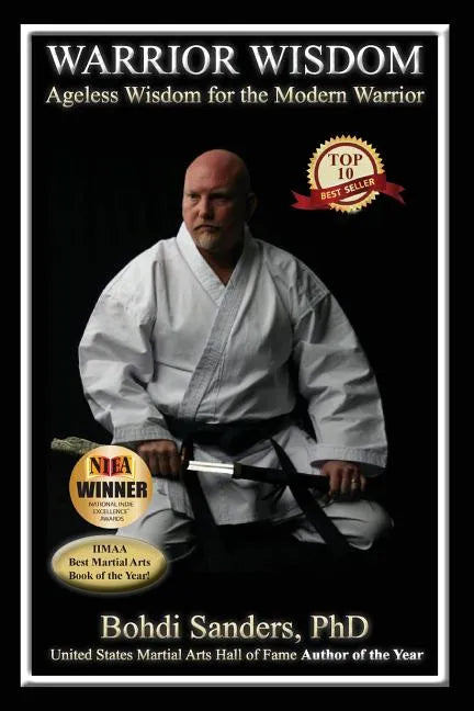 Warrior Wisdom: Ageless Wisdom for the Modern Warrior - Paperback