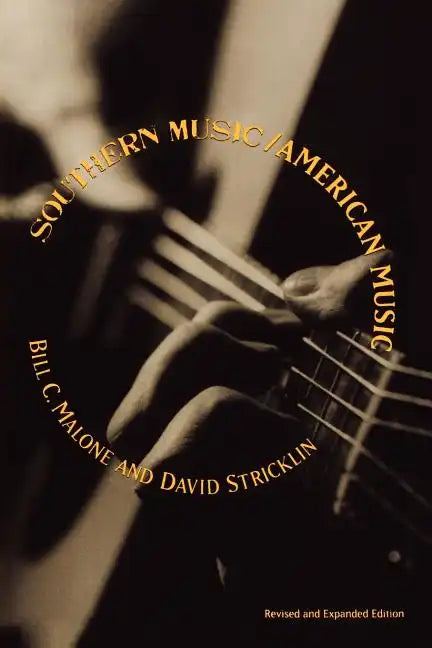 Southern Music/American Music - Paperback