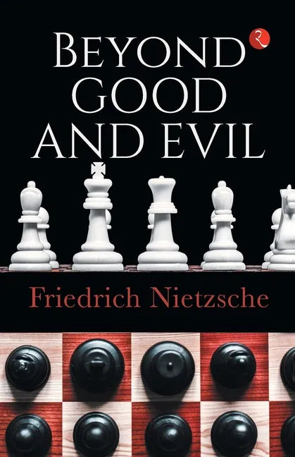 Beyond Good and Evil - Paperback