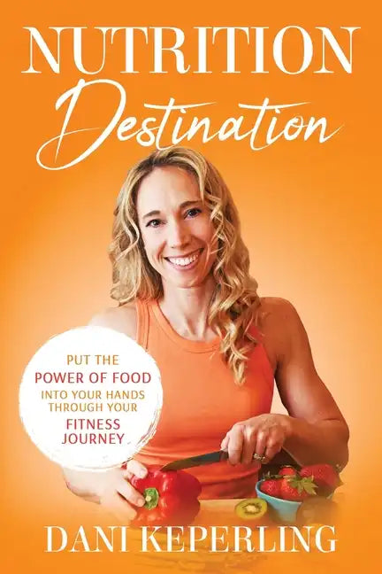 Nutrition Destination - Paperback