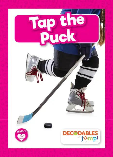 Tap the Puck - Library Binding