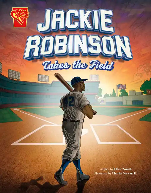 Jackie Robinson Takes the Field - Hardcover