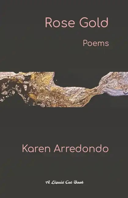 Rose Gold: Poems - Paperback