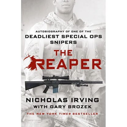 The Reaper: Autobiography of One of the Deadliest Special Ops Snipers - Paperback
