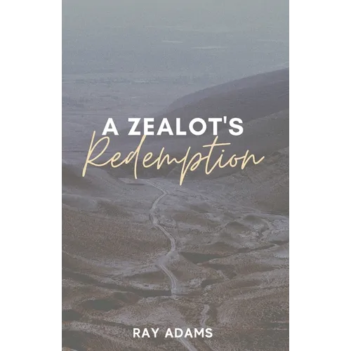 A Zealot's Redemption - Paperback
