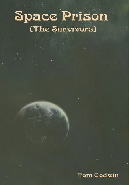 Space Prison (The Survivors) - Hardcover