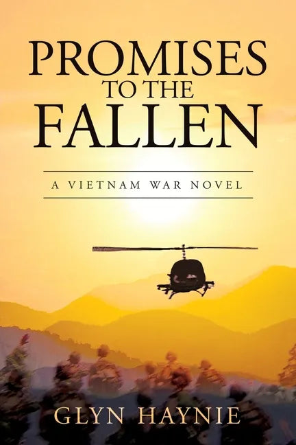 Promises To The Fallen: A Vietnam War Novel - Paperback