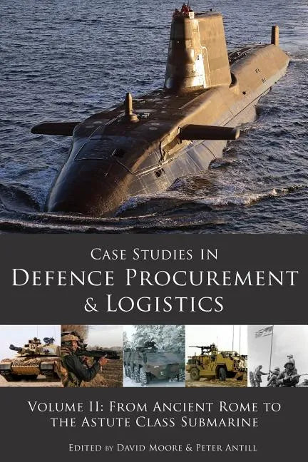 Case Studies in Defence Procurement Volume II - Paperback