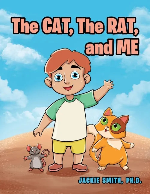The CAT, The RAT, and ME - Paperback