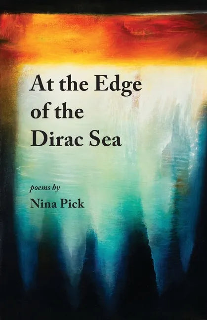 At the Edge of the Dirac Sea - Paperback