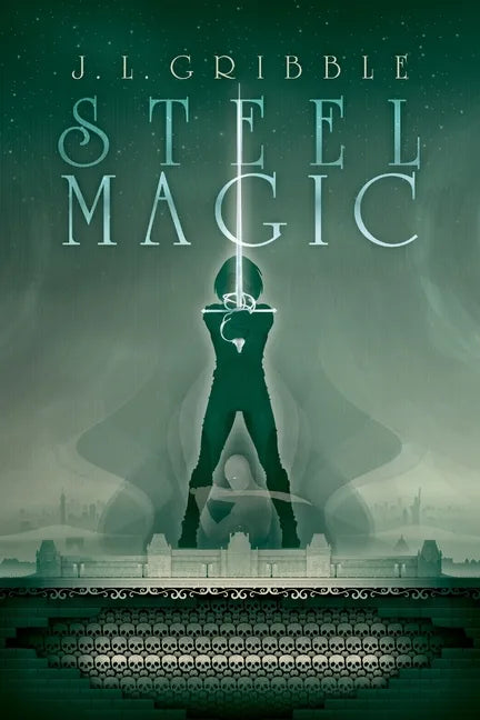 Steel Magic - Paperback
