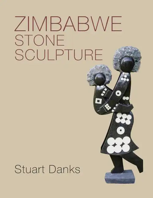 Zimbabwe Stone Sculpture - Paperback