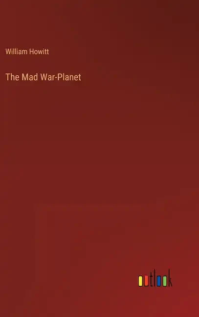 The Mad War-Planet - Hardcover