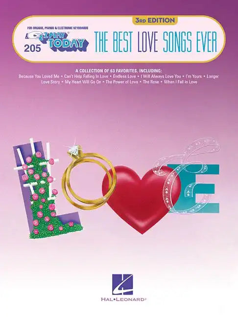 The Best Love Songs Ever: E-Z Play Today Volume 205 - Paperback