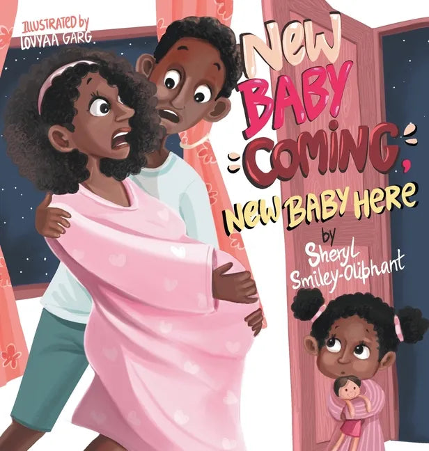 New Baby Coming, New Baby Here - Hardcover