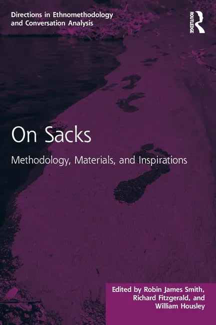 On Sacks: Methodology, Materials, and Inspirations - Paperback