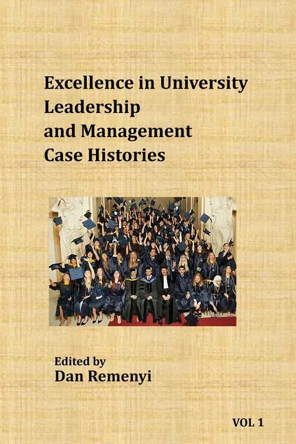 Excellence in University Leadership and Management: Case Histories - Paperback
