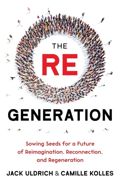 The RE Generation - Paperback