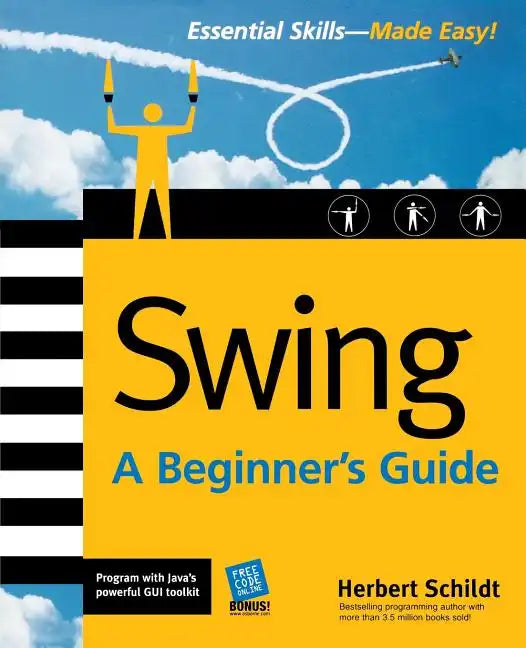 Swing: A Beginner's Guide - Paperback