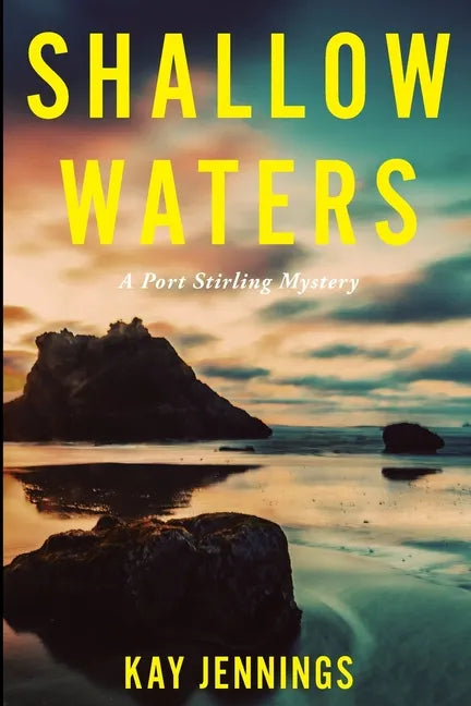 Shallow Waters: A Port Stirling Mystery - Paperback