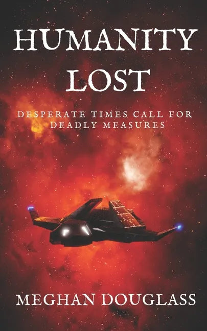 Humanity Lost - Paperback