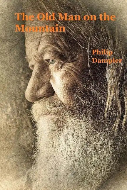The Old Man on the Mountain: Robert H. and Tisza Book 2 - Paperback